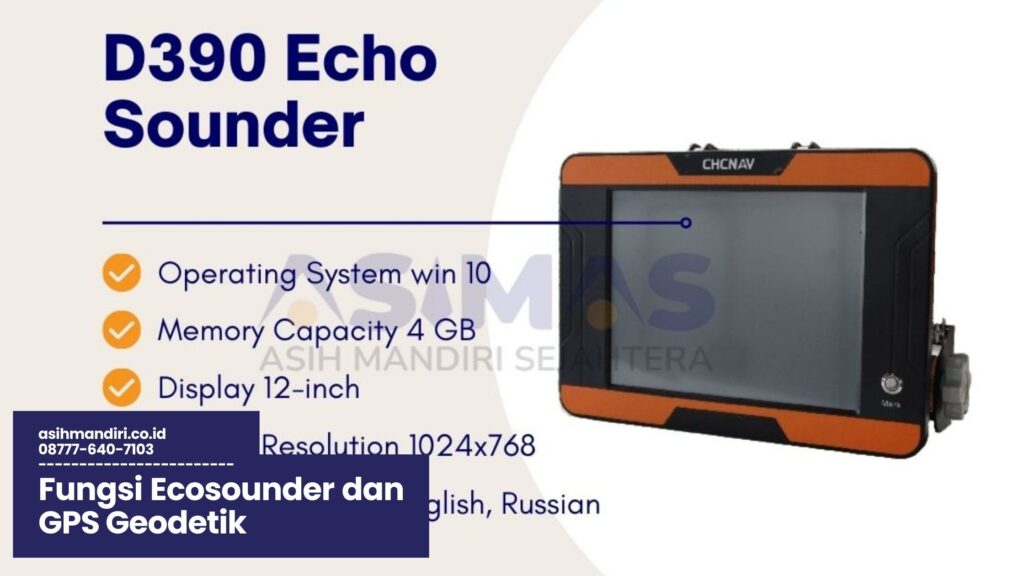 fungsi ecosounder dan GPS geodetik, pemetaan modern, teknologi survei kelautan, navigasi dan perikanan, penelitian geospasial