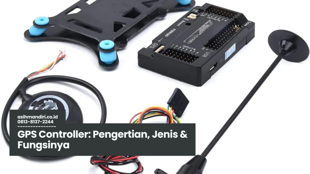 GPS Controller, Fungsi GPS Controller, Jenis GPS Controller, GPS Controller Android, GPS Controller Survey